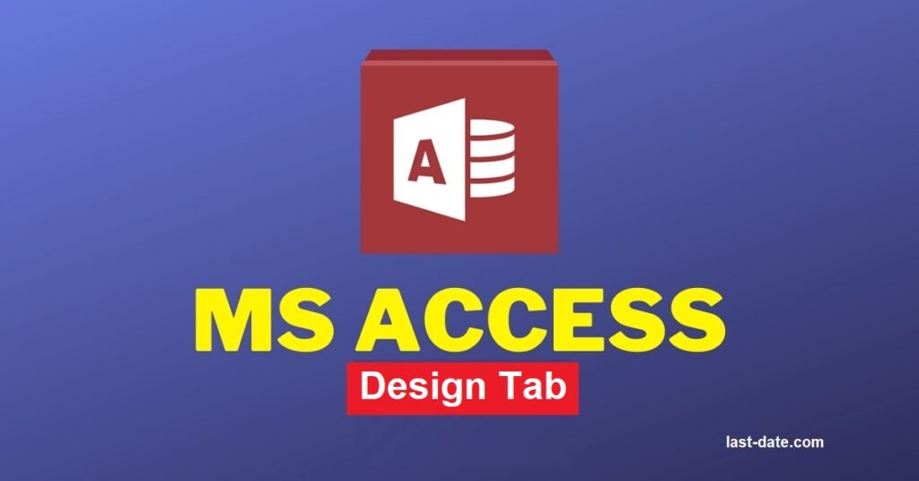 microsoft access design tab