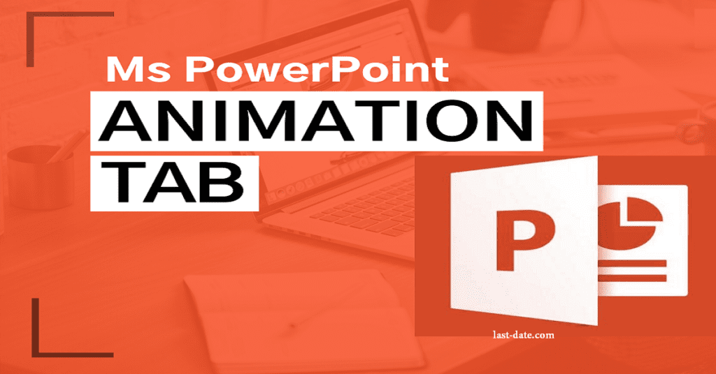 powerpoint animation tab